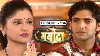 Maryada 136 An Epic Serial, TV Serial, Family Drama, Indian Tv Shows, Mukesh Khanna, Kiran Kumar