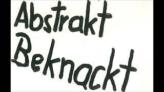 Abstrakt Beknackt - Your Tears (1983)