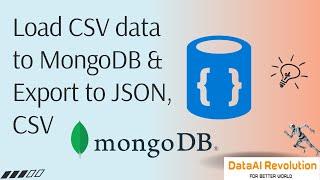 How To Load CSV in MongoDB | Load CSV data in MongoDB | Export MongoDB Data in CSV or JSON