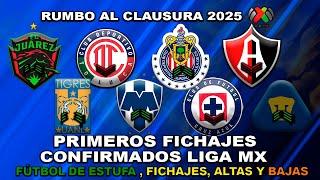  PRIMEROS FICHAJES CONFIRMADOS LIGA MX CLAUSURA 2025 | CORTIZO FICHAJE DE CHIVAS? IBAÑEZ A PUMAS?!