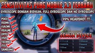 SENSITIVITAS PUBG TERBAIK FULL GYROSCOPE, GYROSCOPE DENGAN BIDIKAN DAN NO GYROSCOPE PUBG MOBILE 3.3