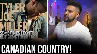 Let's help a "smaller' artist - Canadian Country Artist Tyler Joe Miller Fighting (Reaction!)