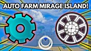 How to AFK/Auto Farm Mirage Island! | Blox Fruits