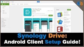 Synology Drive - Android Client Setup Guide