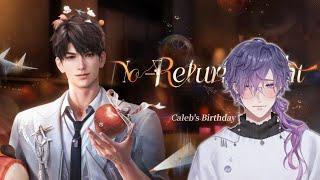 【LOVE & DEEPSPACE】 continuing story & caleb's bday! ️