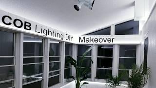 COB LED DIY Makeover: Main Lighting with High CRI Cob Strips. Budget Friendly Room Transformation