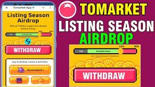 Tomarket Airdrop Withdraw In Bank | Tomarket Listing Season Airdrop | Toma Withdraw In Bank