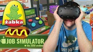 ZOSTAŁEM PRACOWNIKIEM ŻABKI - Job Simulator (HTC VIVE VR)