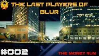 The Last Players of Blur - The Money Run - #002