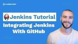 Jenkins GitHub Integration | Jenkins Tutorial | Part IV