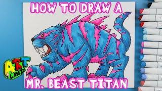 How to Draw a MR. BEAST TITAN