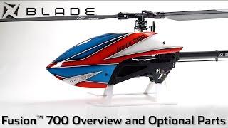 Blade Fusion 700: Optional Parts Overview