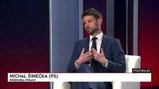 POLITIKA 24: Michal Šimečka