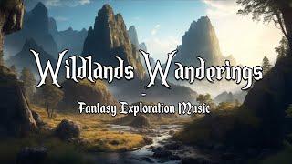 Wildlands Wanderings | D&D/TTRPG Adventure Music | 1 Hour