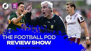 Blockbuster Quarter-Finals, Donegal's plight, Roadshow tickets, Newest Football Pod member