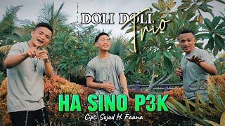 LAGU NIAS TERBARU | HA SINO P3K | DOLI DOLI TRIO | CIPTA. SUJUD H. FAANA | Official Music dan Video