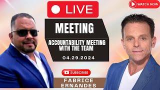 Accountability Meeting with the Team 04.29.2024 | Live meeting || Fabrice ERNANDES