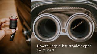 How to keep exhaust valves open all the time - Mini JCW Pro Tuning Exhaust