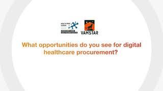 HealthProc Europe and Vamstar: Opportunities for digital healthcare procurement