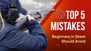 Top 5 Mistakes Every New Skeet Shooter Should Watch Out For!