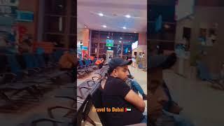 Ready to Travel  for Dubai 