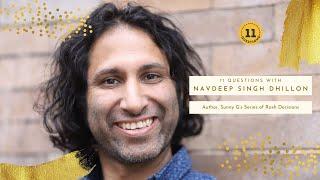 11 Questions With  Navdeep Singh Dhillon (Author, Sunny G’s Series of Rash Decisions)