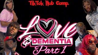 L🩷ve & Dementia | Part 1 | TikTok Hub