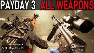 PayDay 3 - All Weapons