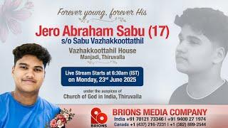 Jero Abraham Sabu (17) | Homegoing Service Live Telecast | 23.06.2025 | #brionsmediacompany #bmc
