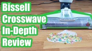 Bissell Crosswave Review & Test Results - 2018