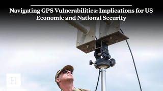 Navigating GPS Vulnerabilities: Implications for US Economic and National Security