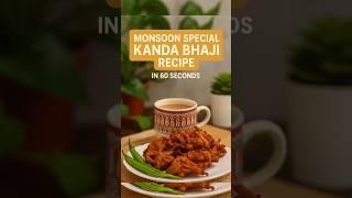 Monsoon Special : Kanda Bhaji Recipe | Sirf 60 Second Mein | Chai Aur Pakode️#asmr #monsoon #short