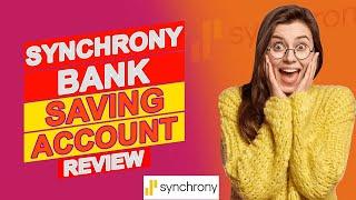 Synchrony Bank High Yield Savings Account Review - Pros & Cons Of Synchrony Bank HYSA (Is It Good?)