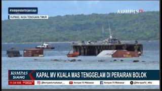 Detik - detik Kapal MV Kuala Mas Bawa Puluhan Kontainer Tenggelam Di Perairan Bolok Kupang