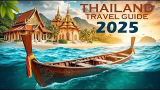 Thailand Travel Guide | Ultimate List Of things To Do In 2025