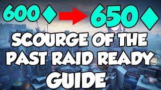 650 Power FAST - A Guide to be Ready for Scourge of the Past Raid | Destiny 2 Black Armory