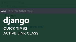 Django Quick Tip #2 - Add Active Link Class in Django Templates