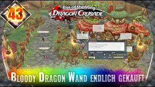 Bloody Dragon Wand endlich gekauft! #43  Dragon Crusade S11