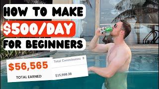 Affiliate Marketing For Beginners | How To Make $500/DAY (Tutorial)