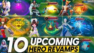 ALL 10 UPCOMING HERO REVAMPS | BADANG REVAMP | SUN REVAMP | CHANG'E REVAMP