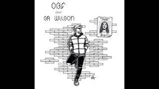 Rub A Dub Mood (feat. Sr Wilson) - O.B.F