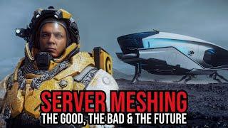 Star Citizen - CIG Open Up About Server Meshing - The Good, The Bad & The Future