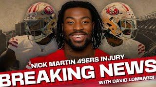 49ers Update: Rookie LB Nick Martin breaks thumb; SF spends a ton of money