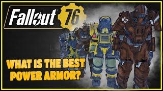 What Is The Best Power Armor? - Fallout 76