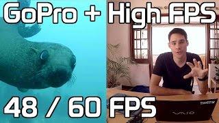 48fps 60fps GoPro High Frame Rate | High FPS |Tutorial