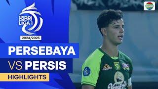 Persebaya Surabaya VS Persis Solo - Highlights | BRI Liga 1 2024/25