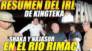 RESUMEN del IRL de KINGTEKA, SHAKA y NAJASOR en el RÍO RIMAC TRARAN de CRUZAR el RÍO