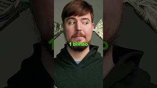 o Mr Beast negou $1 Bilhão de Dólares... #Shorts