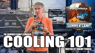 Cooling 101 - 4K - FM Summer Camp 2024