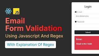 Email Form Validation in Javascript & React JS using Regex for Login Form | 2024